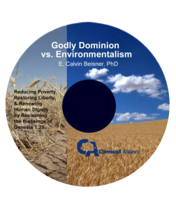 Godly Dominion vs. Environmentalism