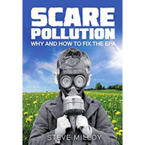 Scare Pollution: Why and How to Fix the EPA