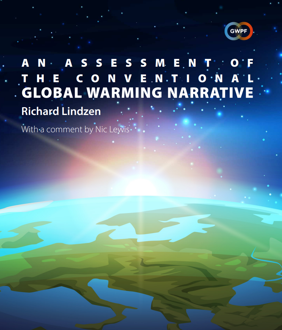 An Assessment of the Conventional Global Warming Narrative